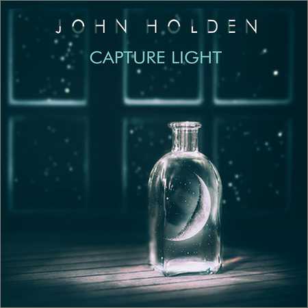 John Holden - Capture Light (2018) на Развлекательном портале softline2009.ucoz.ru