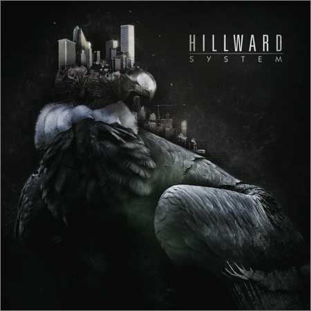 Hillward - System (2018) на Развлекательном портале softline2009.ucoz.ru