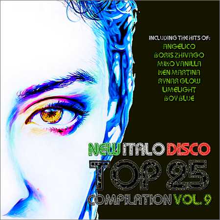 VA - New Italo Disco Top 25 Compilation Vol.9 (2018) на Развлекательном портале softline2009.ucoz.ru