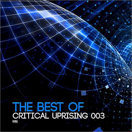 VA - The Best Of Critical Uprising 003 (2018) на Развлекательном портале softline2009.ucoz.ru