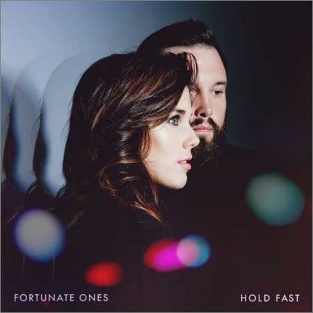 Fortunate Ones - Hold Fast (2018) на Развлекательном портале softline2009.ucoz.ru