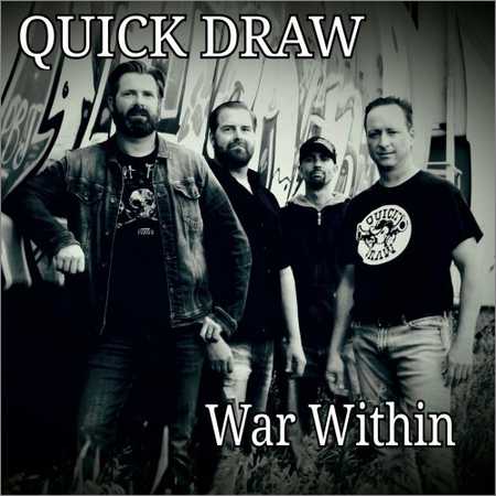 Quick Draw - War Within (2018) на Развлекательном портале softline2009.ucoz.ru