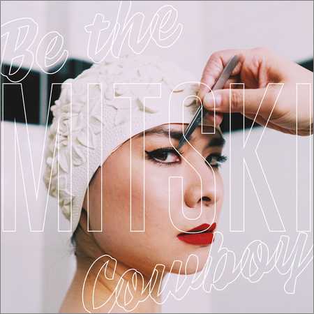 Mitski - Be The Cowboy (2018) на Развлекательном портале softline2009.ucoz.ru