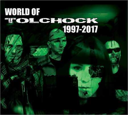 Tolchock - World Of Tolchock 1997-2017 (2018) на Развлекательном портале softline2009.ucoz.ru