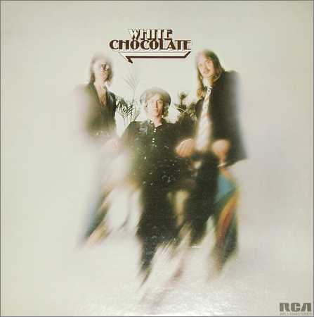 White Chocolate - White Chocolate (Vinil Rip) (1973) на Развлекательном портале softline2009.ucoz.ru