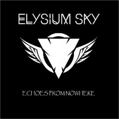 Elysium Sky - Echoes From Nowhere (2018) на Развлекательном портале softline2009.ucoz.ru