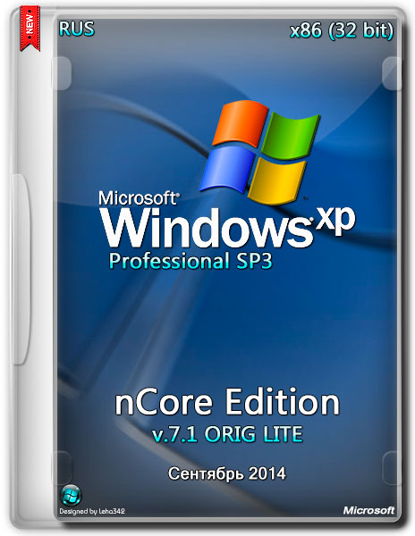Windows XP Professional nCore Edition v.7.1 ORIG LITE (RUS/2014) на Развлекательном портале softline2009.ucoz.ru