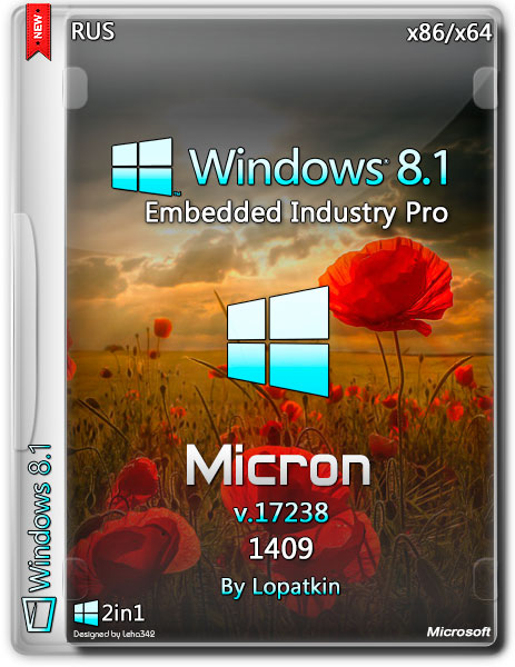 Windows 8.1 Embedded Industry Pro x86/x64 v.17238 Micron 1409 (RUS/2014) на Развлекательном портале softline2009.ucoz.ru
