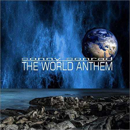 Conny Conrad - The World Anthem (2018) на Развлекательном портале softline2009.ucoz.ru