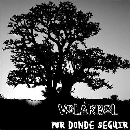 Volarbol - Por Donde Seguir (2018) на Развлекательном портале softline2009.ucoz.ru