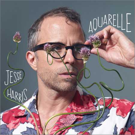 Jesse Harris - Aquarelle (2018) на Развлекательном портале softline2009.ucoz.ru