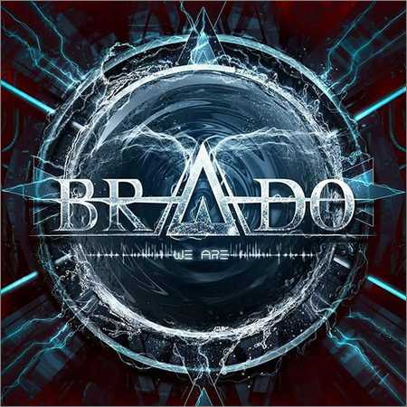 Brado - We Are (2018) на Развлекательном портале softline2009.ucoz.ru