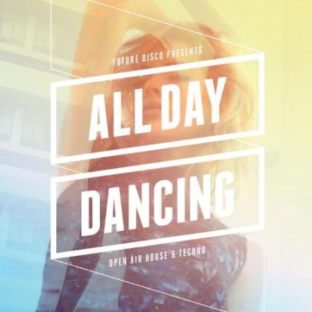 Future Disco Presents: All Day Dancing (2014) на Развлекательном портале softline2009.ucoz.ru