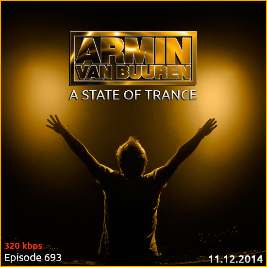 Armin van Buuren - A State of Trance 693 (11.12.2014) на Развлекательном портале softline2009.ucoz.ru