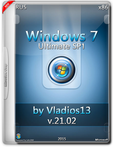 Windows 7 Ultimate SP1 x86 by Vladios13 v.21.02 (RUS/2015) на Развлекательном портале softline2009.ucoz.ru