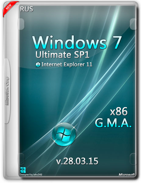 Windows 7 Ultimate SP1 x86 IE11 G.M.A. v.28.03.15 (RUS/2015) на Развлекательном портале softline2009.ucoz.ru