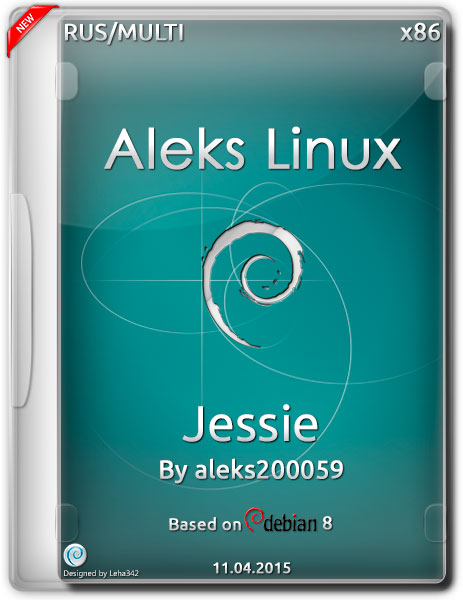 Aleks Linux Jessie Debian 8 Based (x86/ML/RUS/2015) на Развлекательном портале softline2009.ucoz.ru