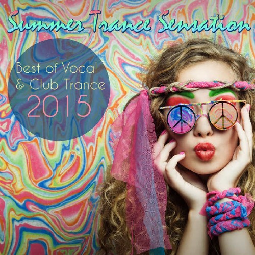 Summer Trance Sensation: Best Of Vocal & Club Trance (2015) на Развлекательном портале softline2009.ucoz.ru