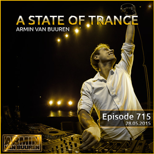 Armin van Buuren - A State of Trance 715 (28.05.2015) на Развлекательном портале softline2009.ucoz.ru