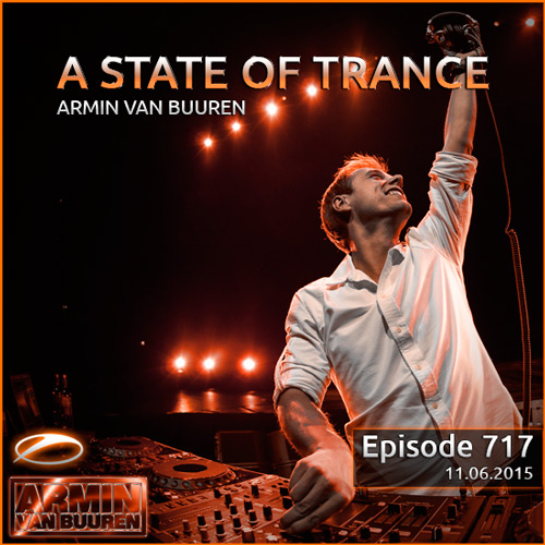 Armin van Buuren - A State of Trance 717 (11.06.2015) на Развлекательном портале softline2009.ucoz.ru