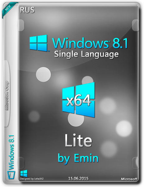 Windows 8.1 x64 Single Language Lite by EmiN (RUS/2015) на Развлекательном портале softline2009.ucoz.ru