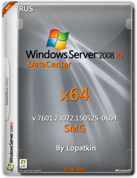 Windows Server DataCenter 2008 R2 v.7601.23072 SMG By Lopatkin (RUS/2015) на Развлекательном портале softline2009.ucoz.ru