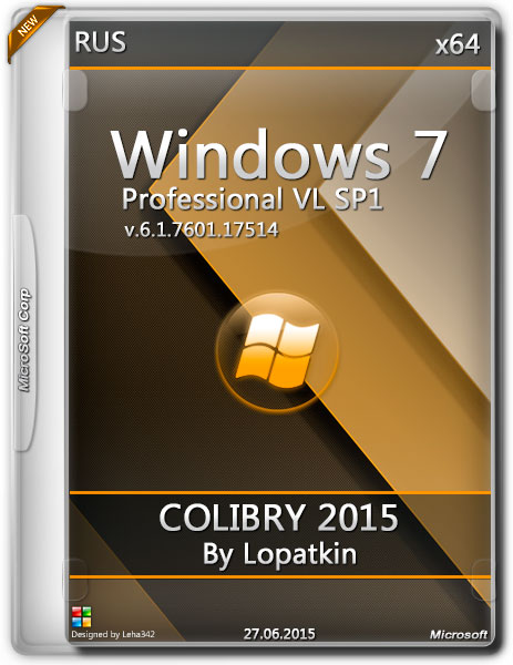 Windows 7 Professional VL SP1 x64 v.6.1.7601.17514 COLIBRY 2015 By LBN (RUS) на Развлекательном портале softline2009.ucoz.ru